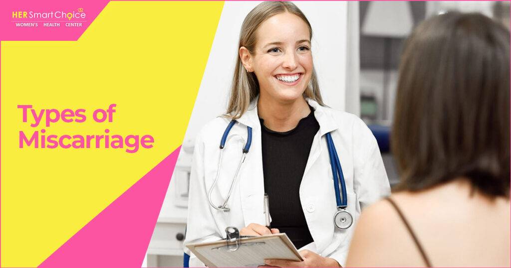 types of miscarriages