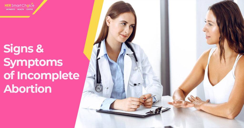 symptoms of incomplete abortions