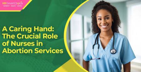 nurses role in abortion services