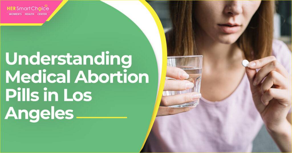 medical abortion pills in Los Angeles