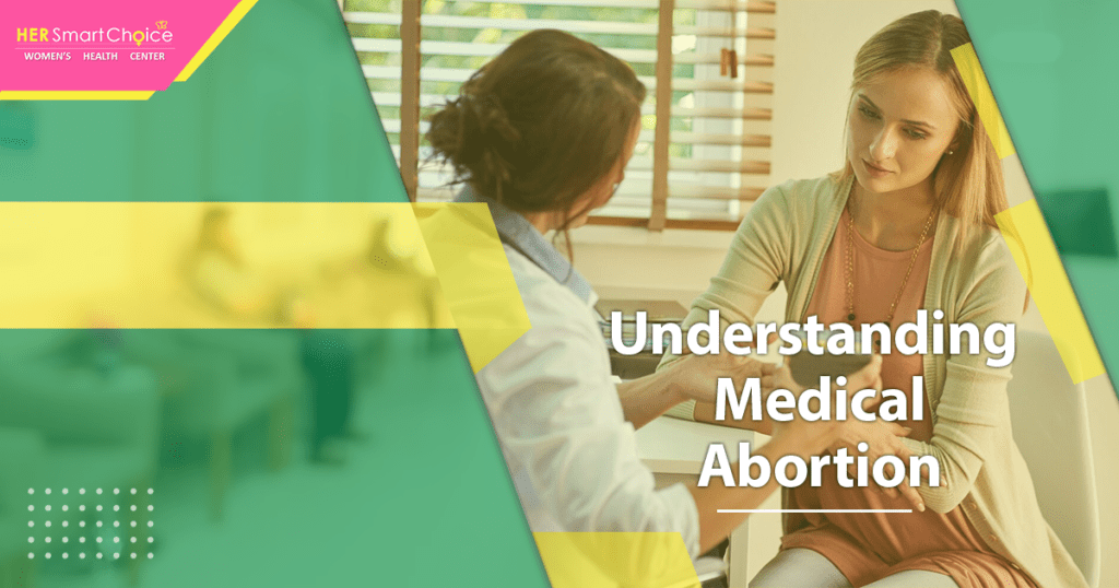 Understanding Medical Abortion