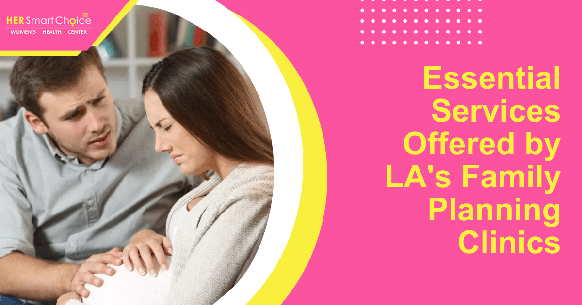 Los Angeles Family Planning Clinic