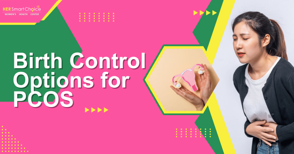 choosing right birth control for you