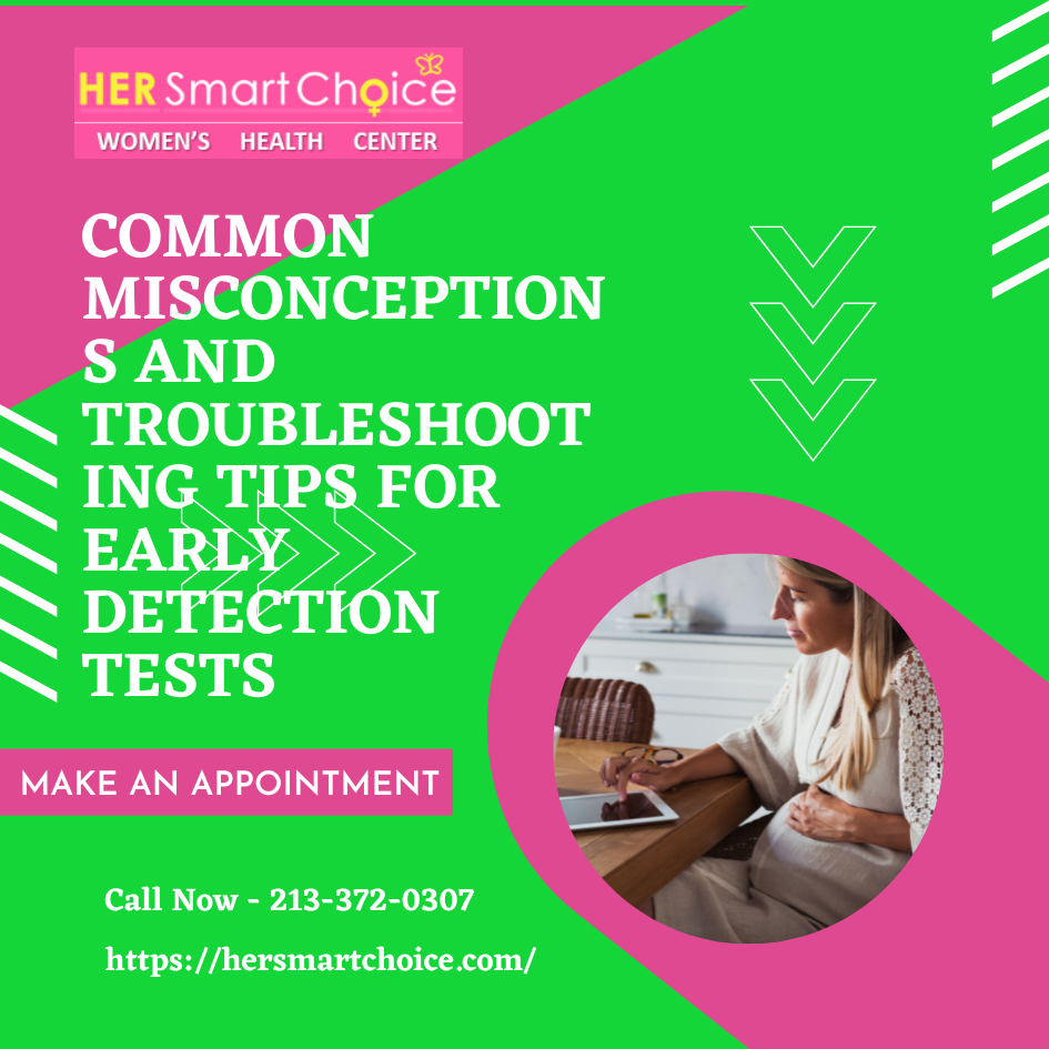 Common Misconceptions and Troubleshooting Tips for Early Detection Tests