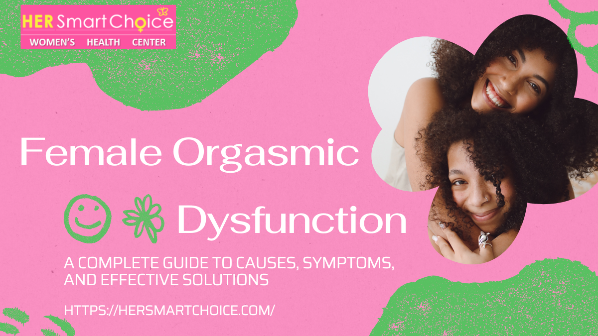 Female Orgasmic Dysfunction