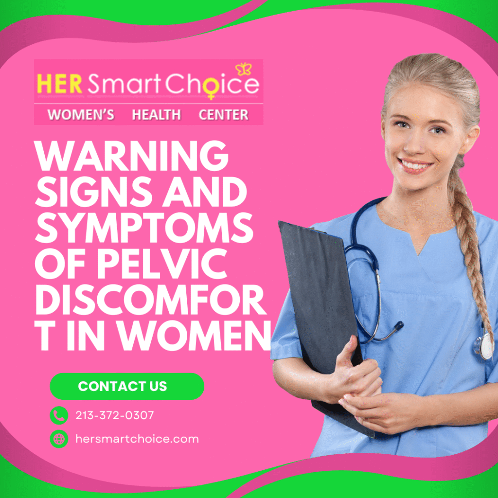 Warning Signs and Symptoms of Pelvic Discomfort in Women