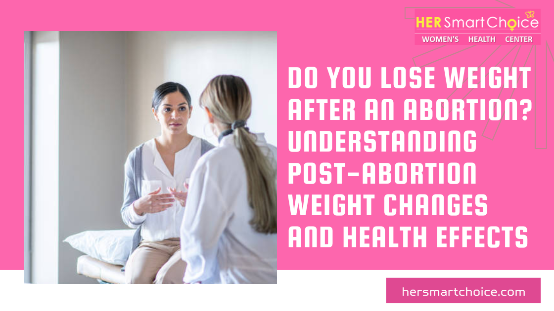 Do You Lose Weight After an Abortion