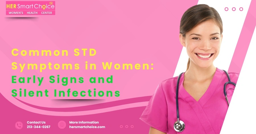 Common STD Symptoms in Women: Early Signs and Silent Infections
