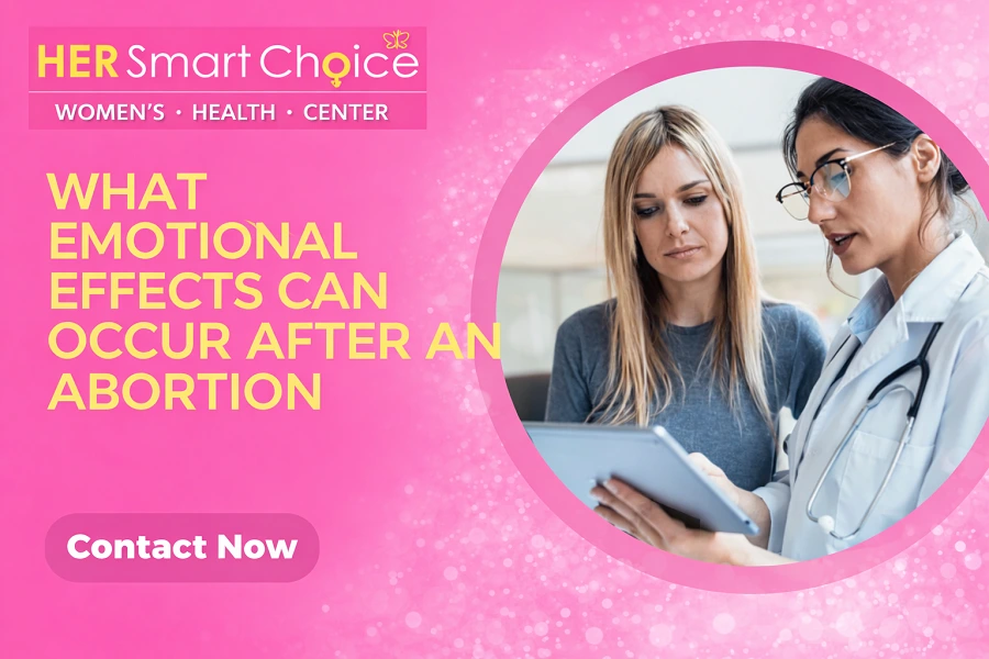 What emotional effects can occur after an abortion