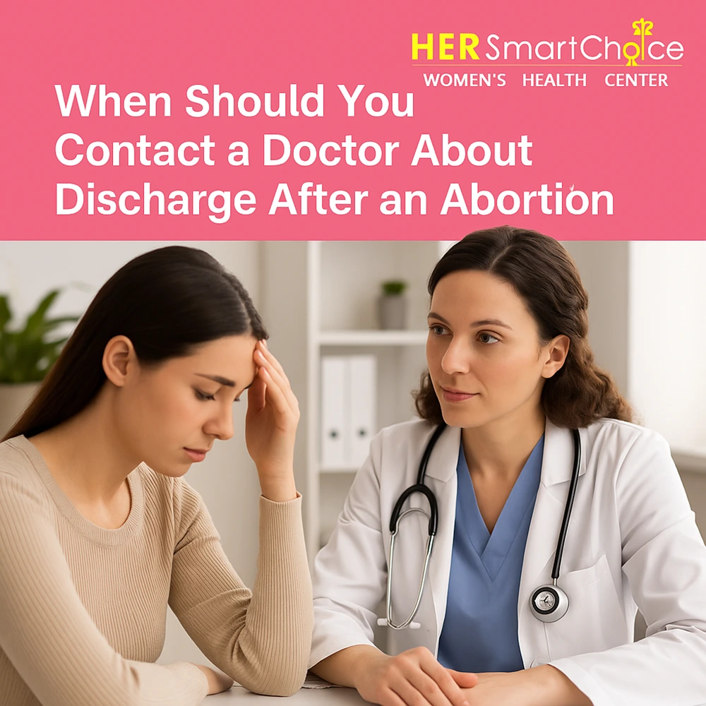 When Should You Contact a Doctor About Discharge After an Abortion